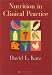 Book Nutrition in Clinical Practice: A Comprehensive, Evidence-Based Manual for the Practitioner