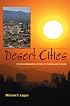 Desert Cities: The Environmental History of Phoenix and Tucson (Pittsburgh Hist Urban Environ)