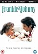 Frankie and Johnny [DVD]