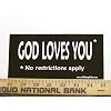 God Loves You No Restrictions Apply Christian Bumper Sticker