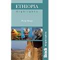 Ethiopia Highlights (Bradt Travel Guides (Highlights Guides))