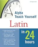 Teach Yourself Latin in 24 Hours