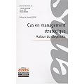 Cas en management strat�gique : Autour du diagnostic