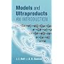 Models and Ultraproducts: An Introduction