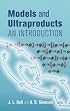 Models and Ultraproducts: An Introduction