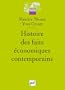Histoire des faits �conomiques contemporains