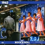 Time Life The Rock 'N' Roll Era 1962