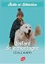 Belle et S�bastien, Tome 1 : L'enfant de la montagne