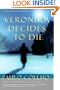 Veronika Decides to Die (Camden)