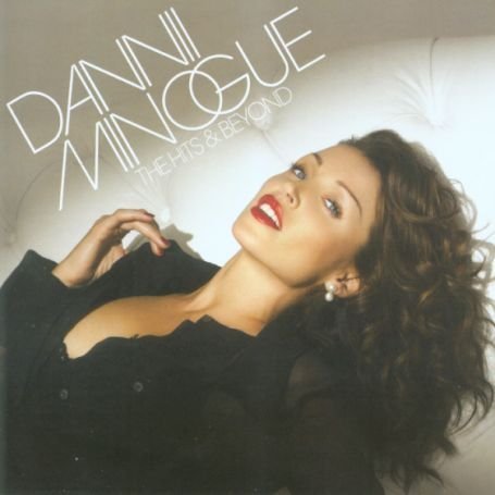 Dannii Minogue - The Hits And Beyond - Zortam Music