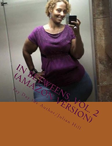 In Betweens, Vol. 2 (Amazon Version): Davon Montgomery's Real BBW Player Poetry In The Meanwhile (Volume 2)