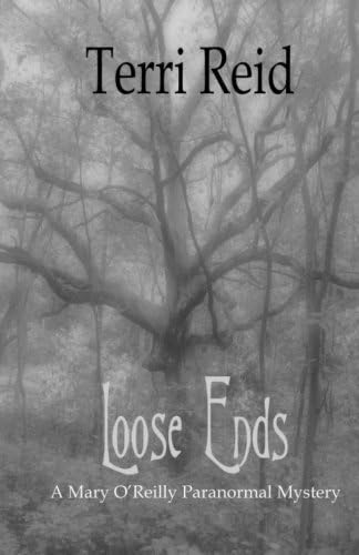 Loose Ends (Mary O'Reilly Series Book 1)