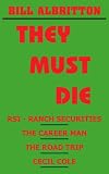 THEY MUST DIE