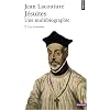 J�suites : Une multibiographie Tome 2, Les Revenants