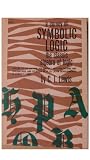 Survey of Symbolic Logic: The Classic Algebra of Logic