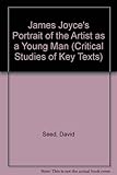 James Joyce's A portrait of the artist as a young man