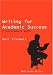 Writing for Academic Success: A Postgraduate Guide (Sage Study Skills Series)