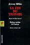 La fin du travail