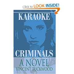 Karaoke Criminals: A Novel