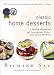 Classic Home Desserts: A Treasury of Heirloom and Contemporary Recipes from Around the World