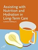 Nutrition And Hydration in Long-term Care