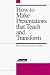 Books : How to Make Presentations That Teach and Transform