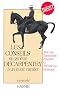Les conseils du G�n�ral Decarpentry � un jeune cavalier : Note sur l'instruction �questre et Th�orie du dressage