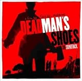 Dead Man`s Shoes