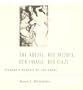 The Artist, His Model, Her Image, His Gaze: Picasso's Pursuit of the Model