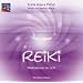 Reiki. CD: Meditationen im Licht