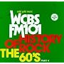 History of Rock: The 60's, Pt. 4 - WCBS FM 101
