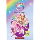 Click here to buy Magic Of The Rainbow (Barbie Fairytopia) by  Judy Katschke and Daniela Burr.