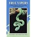 True Vipers: Natural History and Toxinology of Old World Vipers