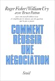 Comment r�ussir une n�gociation ?