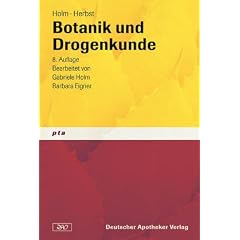 Der Pharmazeutisch-technische Assistent. Botanik und Drogenkunde. (Lernmaterialien): Bd. 3 (Broschiert)