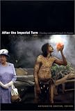 After the Imperial Turn: Thinking with and through the Nation