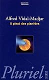 Il pleut des plan�tes