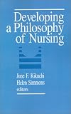 Developing a Philosophy of Nursing