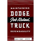 1941 1946 1947 DODGE TRUCK WC Owners Manual User Guide by Dodge