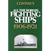 Conway's All the World's Fighting Ships: 1906-1921 (Conway's All the World's Fighting Ships, Vol 2)