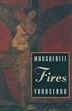 Fires (Phoenix Fiction)