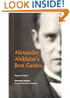 Alexander Alekhine's Best Games: Algebraic Edition