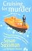 Cruising for Murder by Susan; Avidon, Sarajane Sussman Cruising for Murder