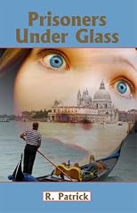 Prisoners Under Glass