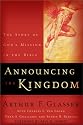 Announcing the Kingdom: The Story of God's Mission in the Bible