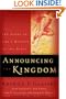 Announcing the Kingdom: The Story of God's Mission in the Bible