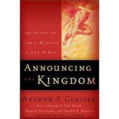 Announcing the Kingdom: The Story of God's Mission in the Bible
