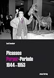 Produkt-Bild: Picassos Purpur-Periode. 1944 - 1953