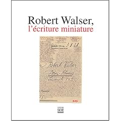 Robert Walser, l'�criture miniature