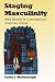 Search : Staging Masculinity: Male Identity in Contemporary American Drama